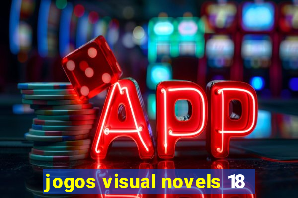 jogos visual novels 18